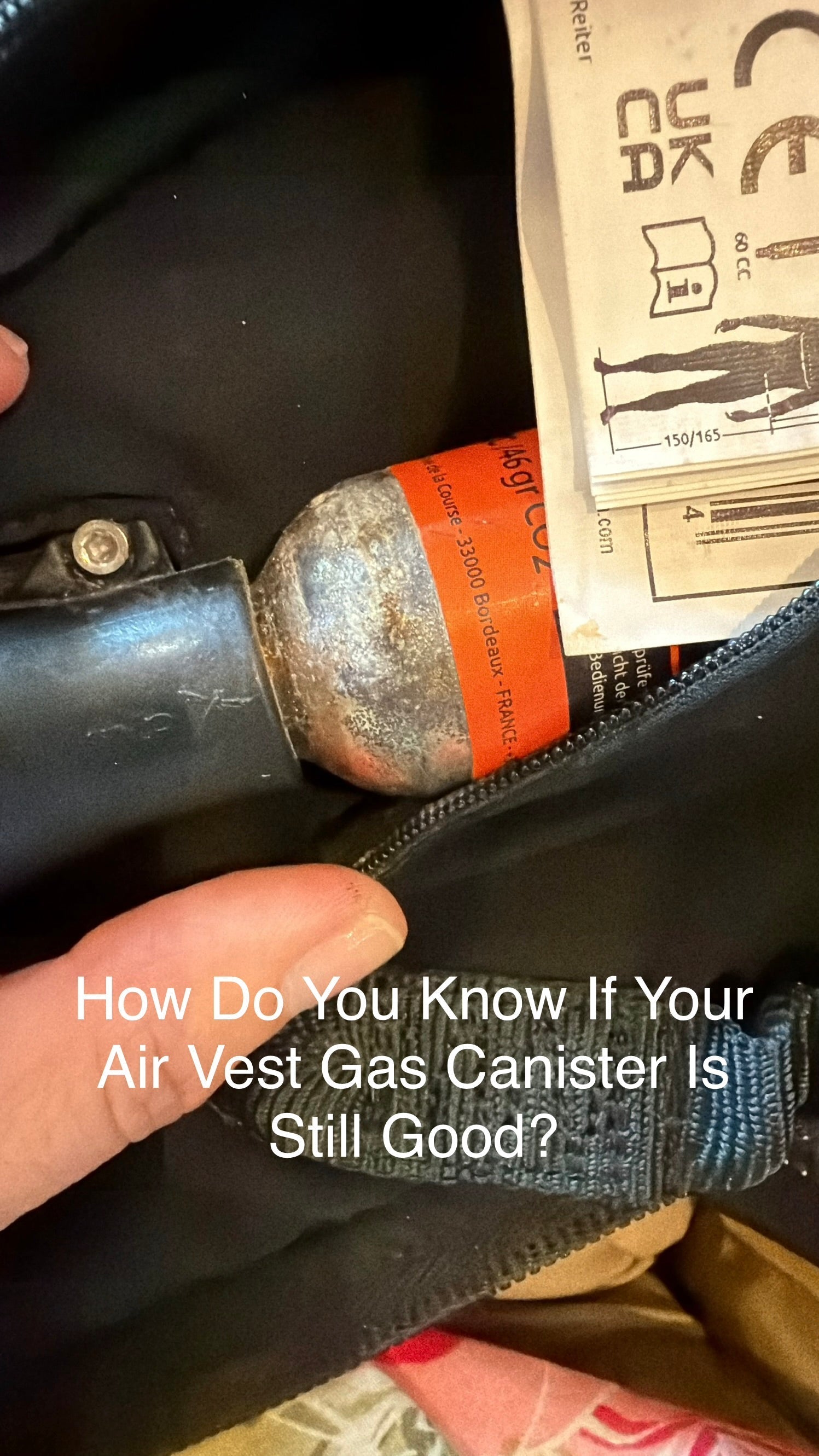 Have You Weighed Your Air Vest Gas Canister Lately?