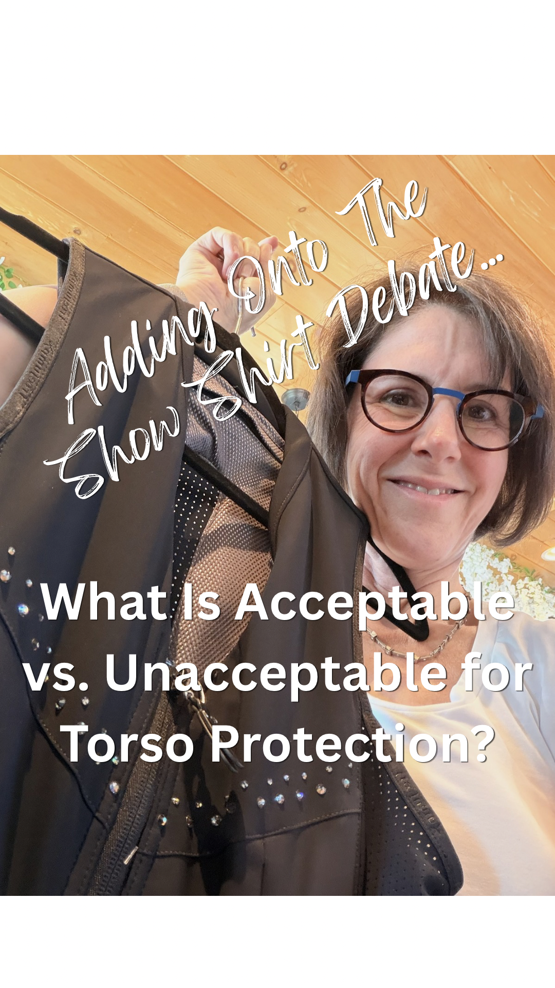 What’s Acceptable vs. Appropriate For Torso Protection?