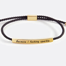 Load image into Gallery viewer, Because I F♥cking Sparkle Tube Bracelet
