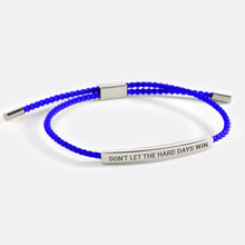 Load image into Gallery viewer, Don&#39;t Let The Hard Days Win Inspire Bracelet
