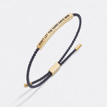 Load image into Gallery viewer, Don&#39;t Let The Hard Days Win Inspire Bracelet
