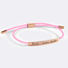 Load image into Gallery viewer, Because I F♥cking Sparkle Tube Bracelet
