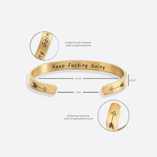 Load image into Gallery viewer, Keep Fucking Going Personalizable Cuff Bracelet
